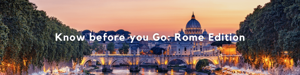everything you need to Know Before You Go to Rome in Italy for travel blog Brads Backpack